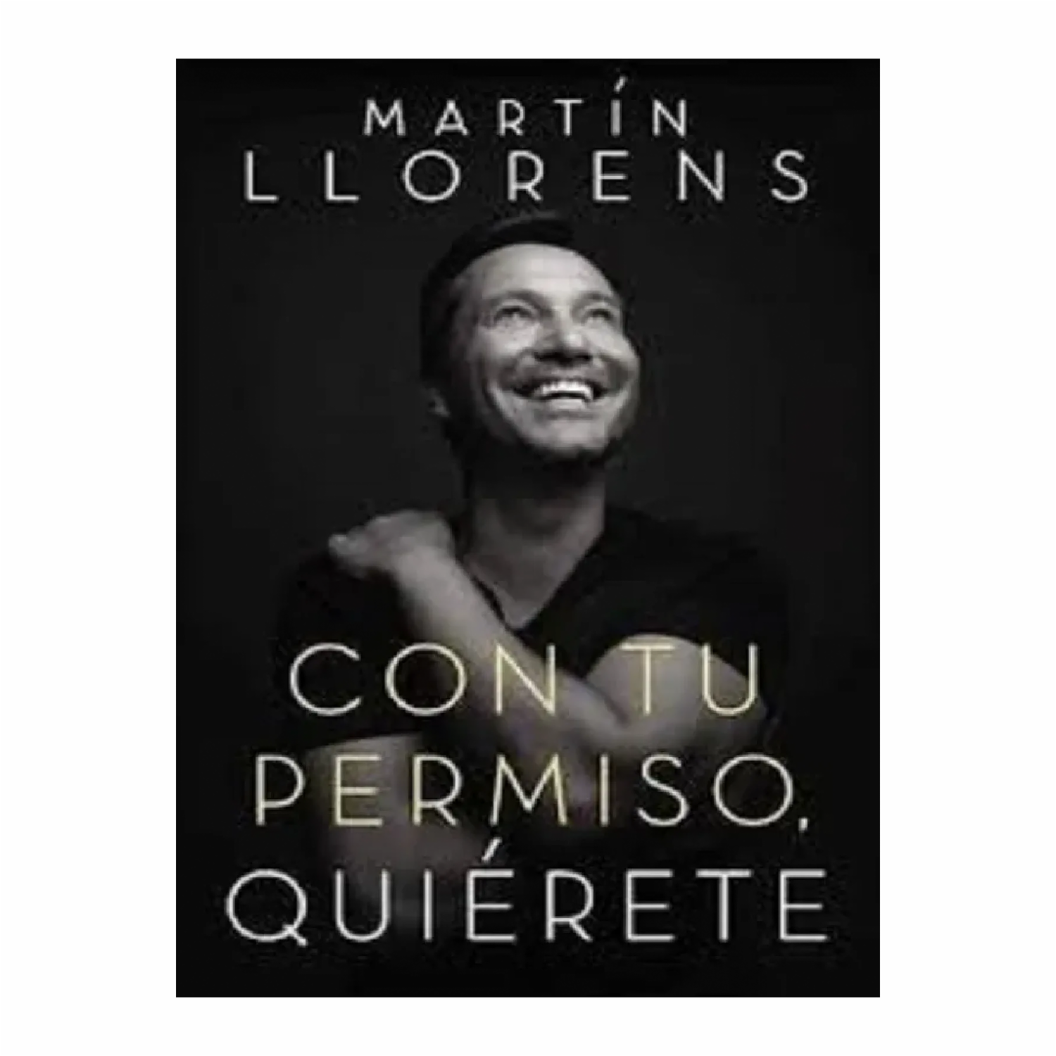 Libro Con Tu Permiso  Quiérete HARPER COLLINS 319 Páginas
