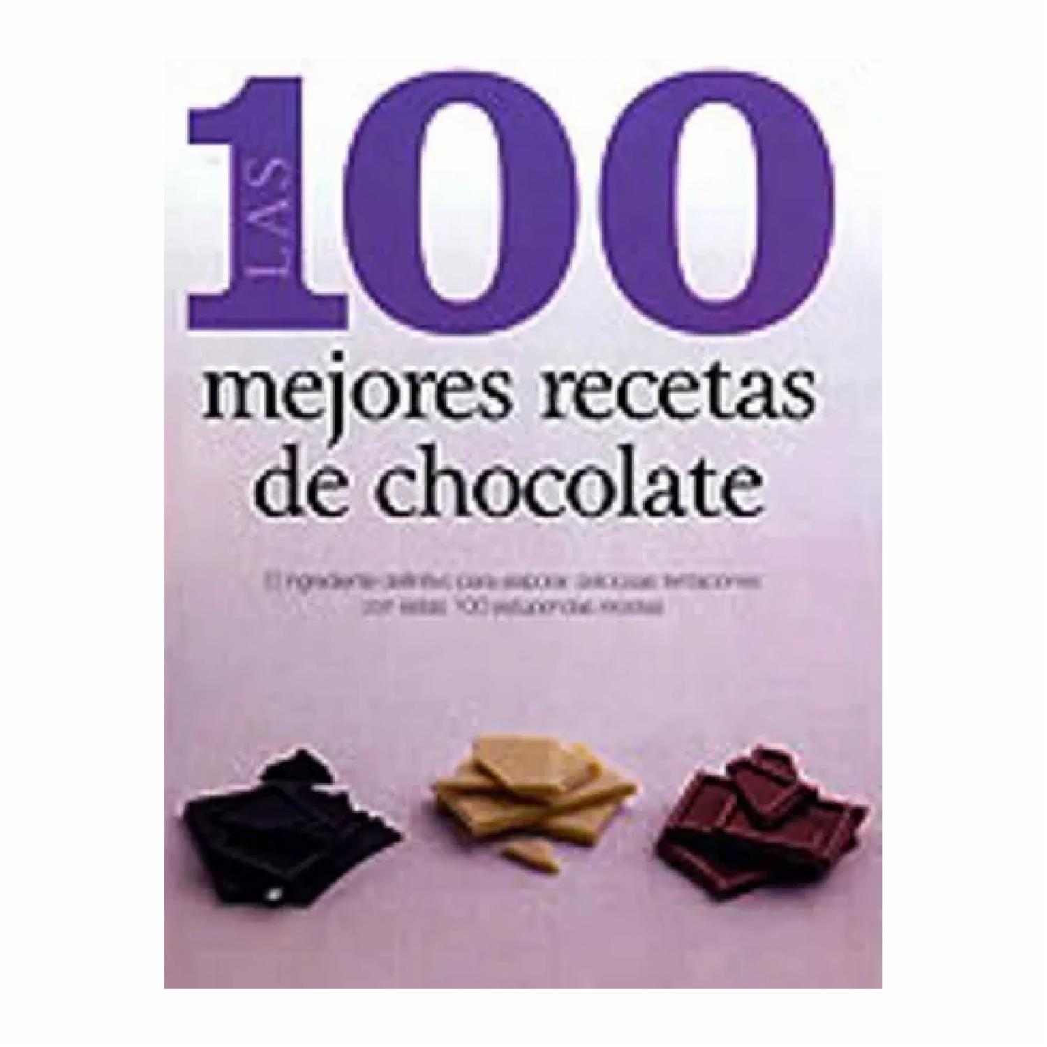 Las 100 Mejores Recetas De Chocolate Parragón MR.BOOKS 223 Páginas