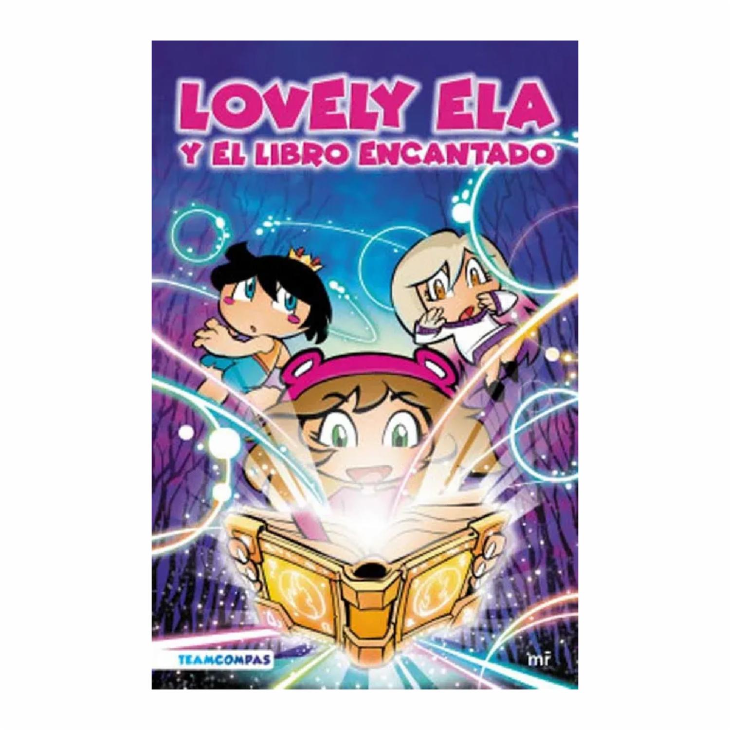Lovely Ela Y El Libro Encantado Lovely Ela ALTEA 191 Páginas