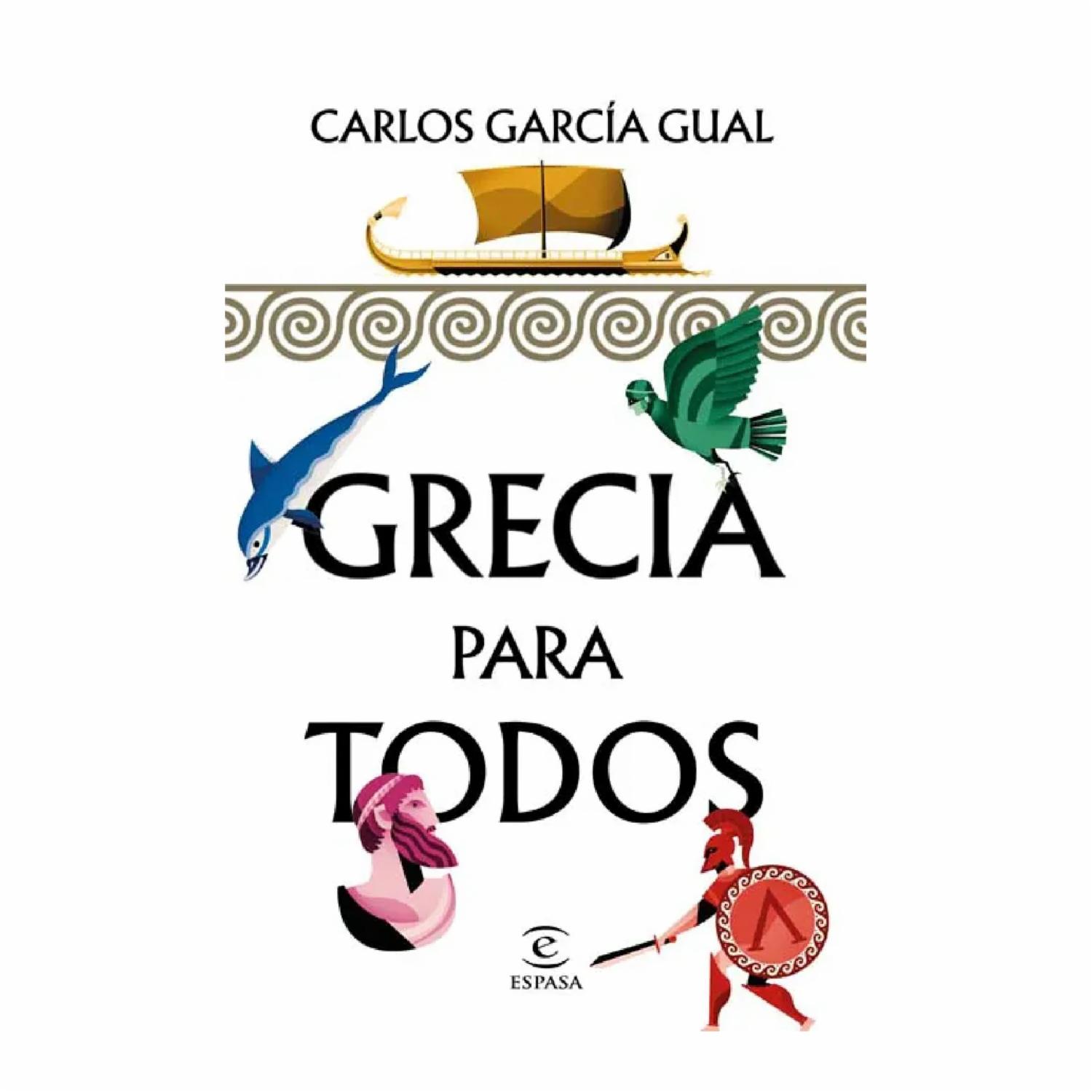 Grecia Para Todos Carlos García Gual BOOKET 193 Páginas