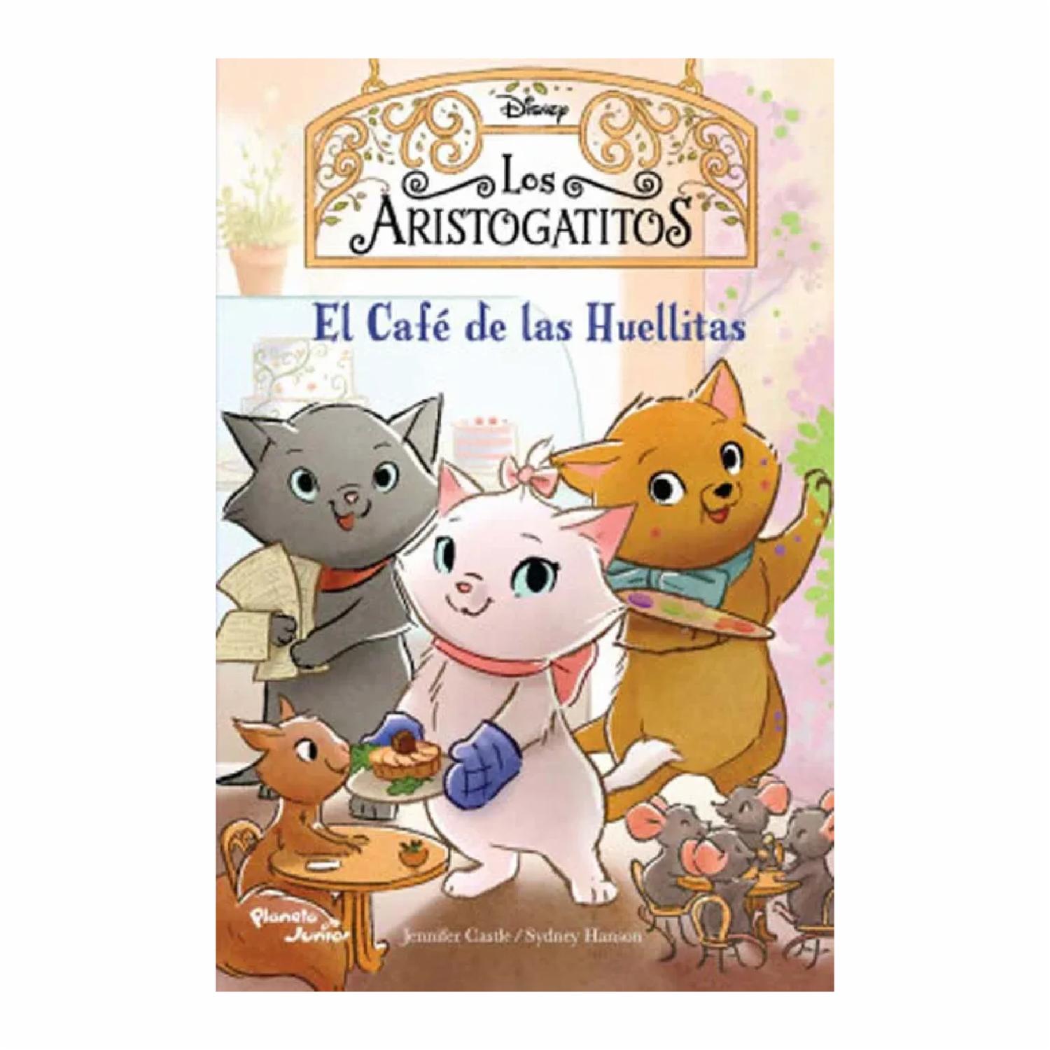 Libro Libro Los Aristogatitos. El Café De Las Huellitas PLANETA 160 Páginas