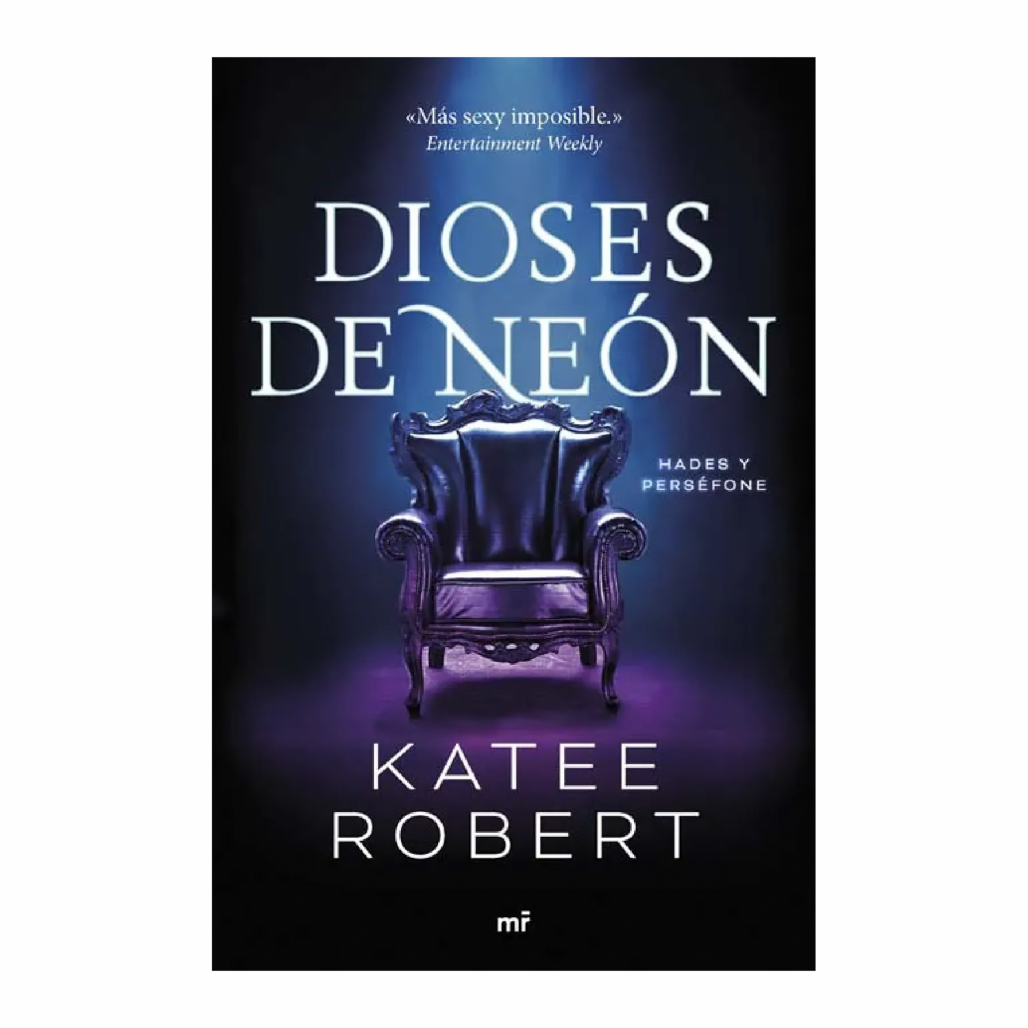 Dioses De Neón (Neón Gods) Katee Robert PLANETA 416 Páginas