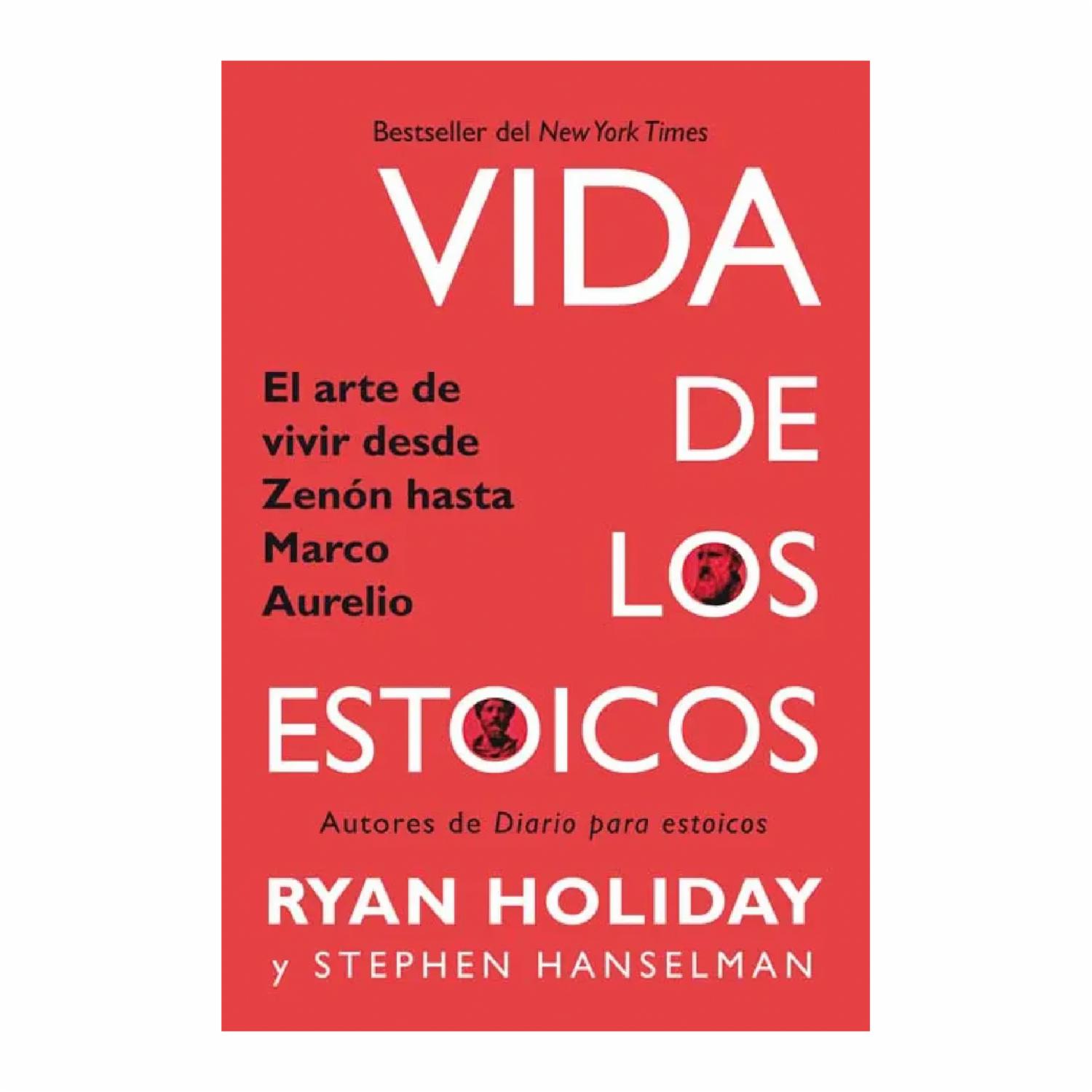 Vida De Los Estoicos Ryan Holiday Y Stephen Hanselman ALFAGUARA 352 Páginas