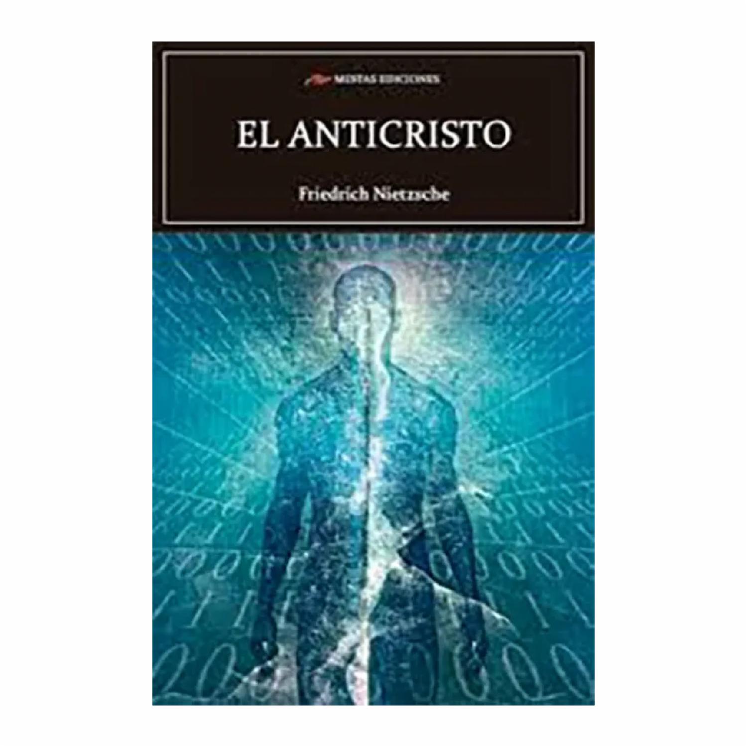 El Anticristo Friedrich Nietzsche MESTAS 96 Páginas
