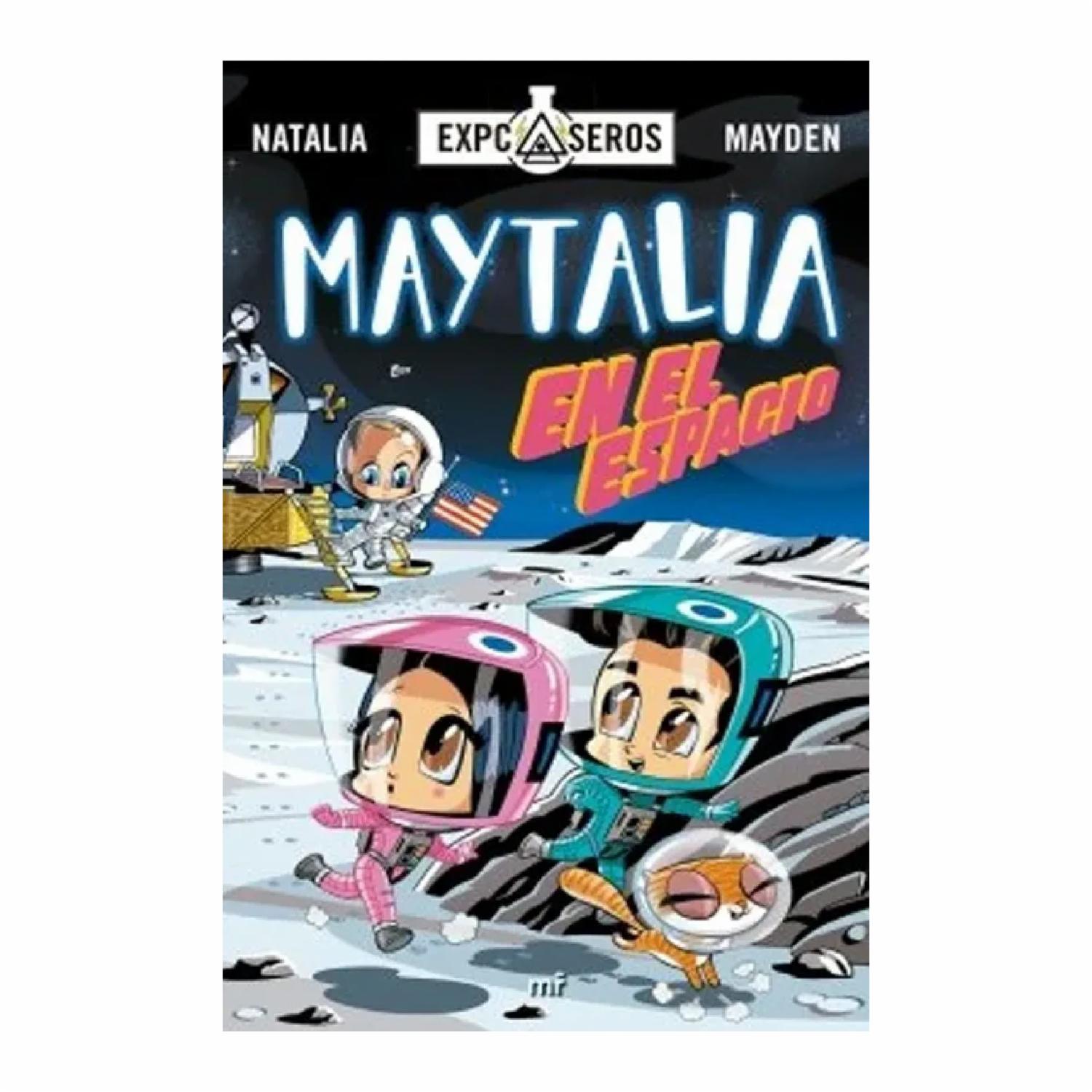 Maytalia En El Espacio Sergio Parra PLANETA 160 Páginas