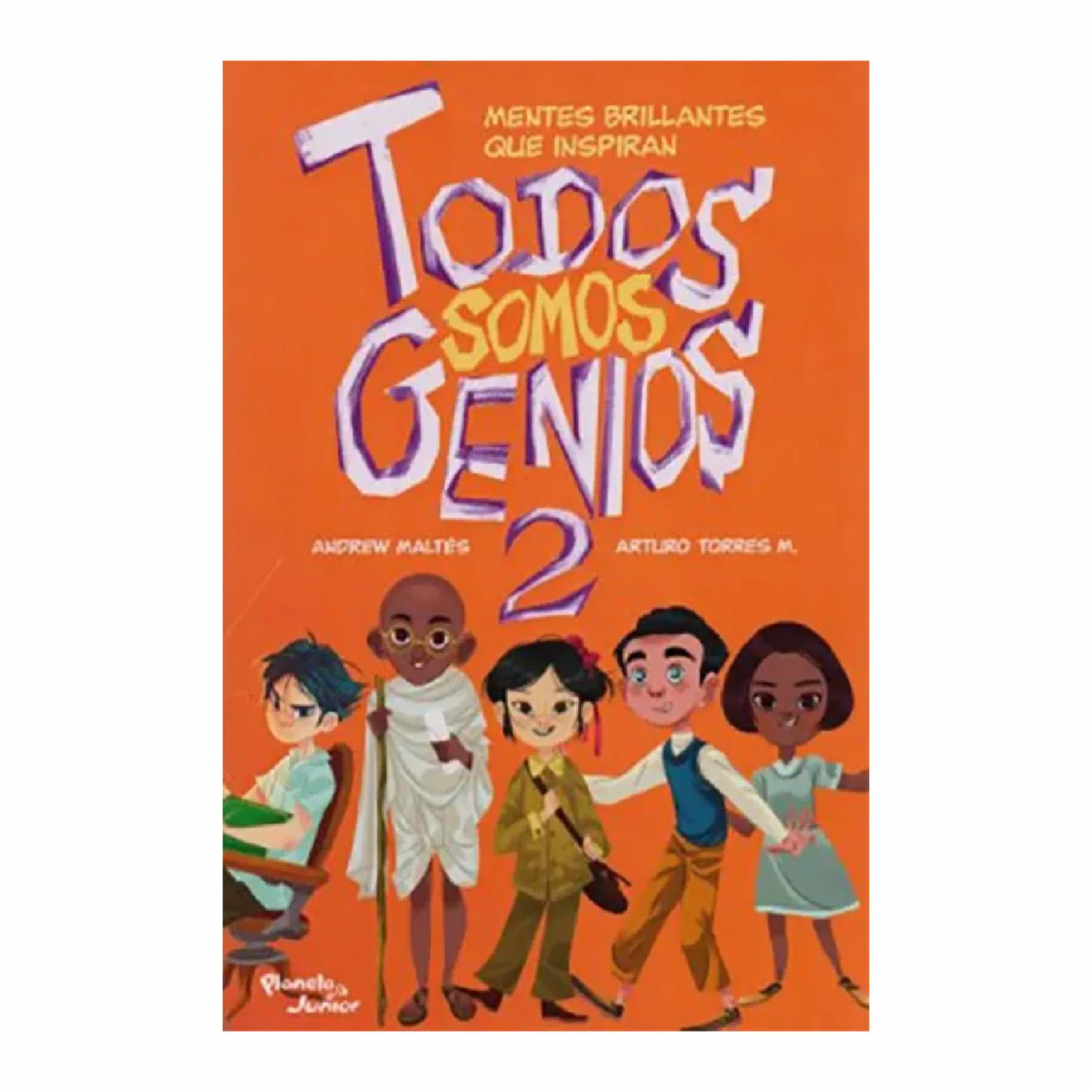 Todos Somos Genios 2 Andrew Maltes PLANETA 136 Páginas