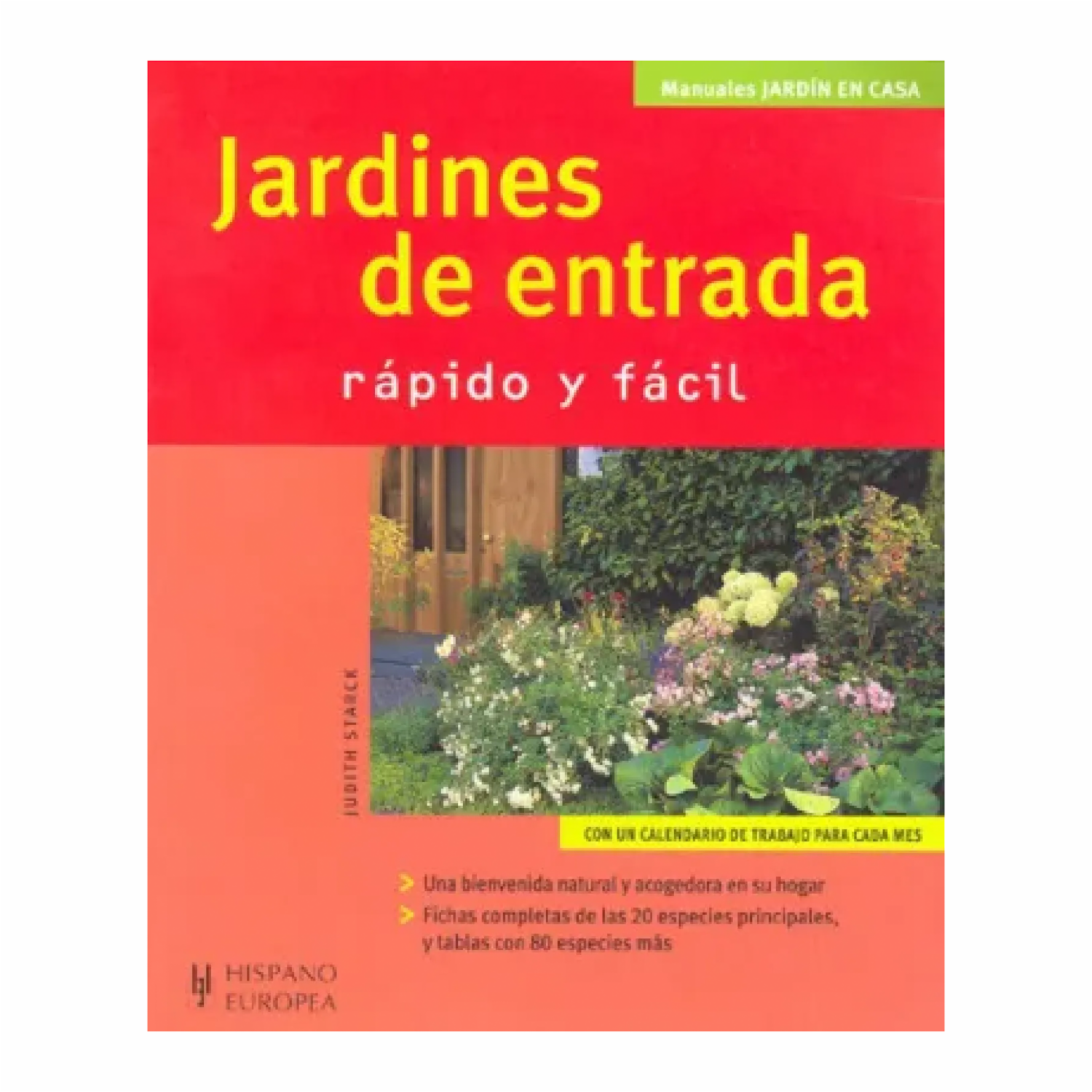 Libro Jardines De Entrada HISPANO EUROPEA 58 Páginas