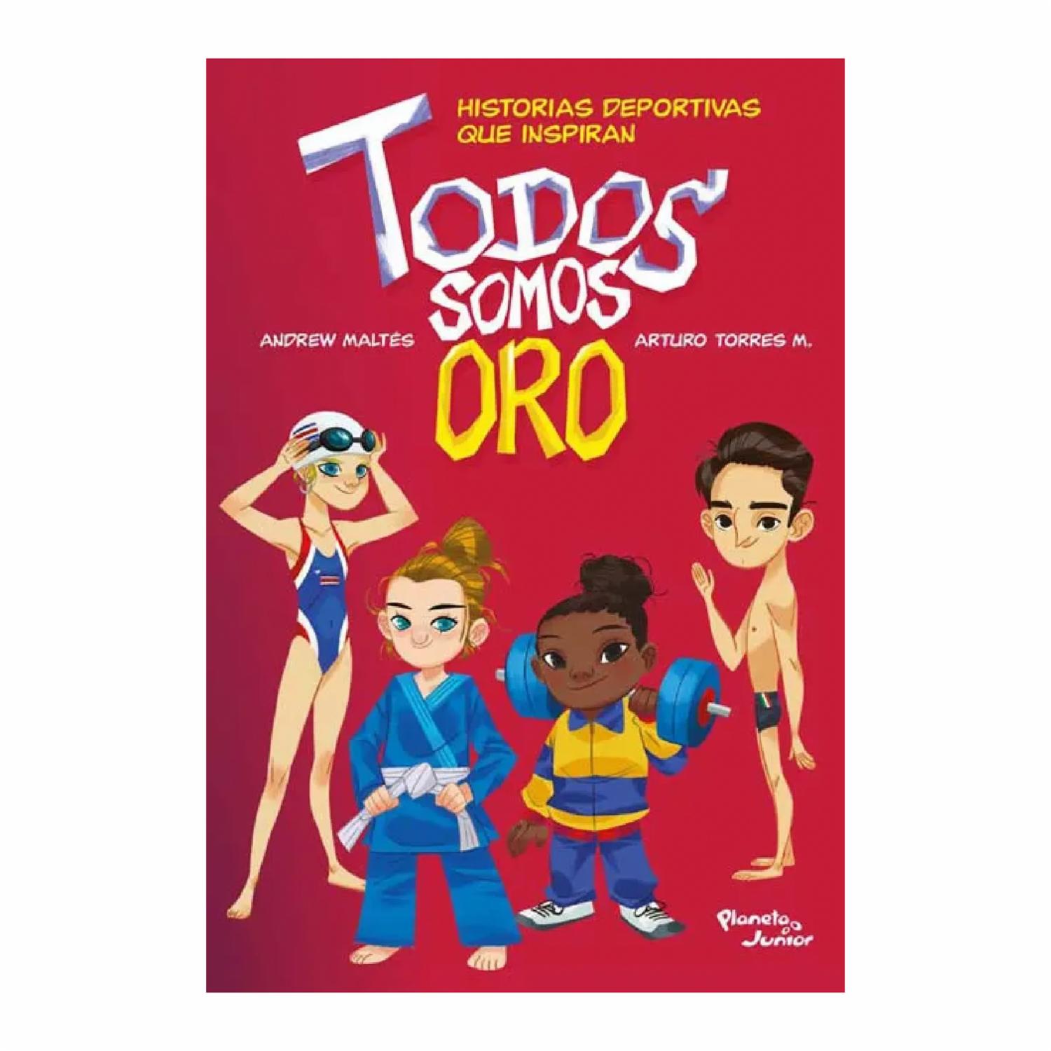 Libro Todos Somos Oro PLANETA JUNIOR 136 Páginas