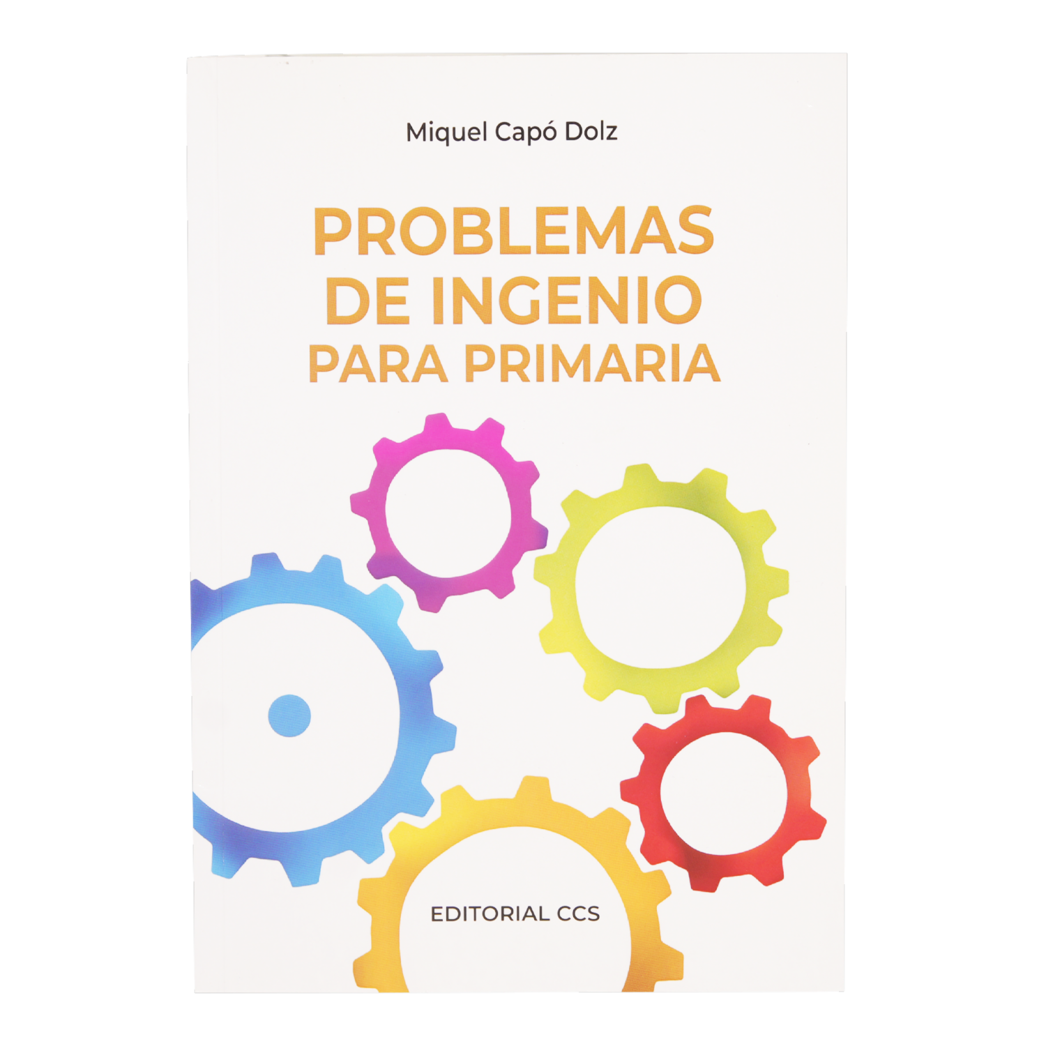 Libro Problemas De Ingenio Para Primaria EDITORIAL CCS 108 Páginas